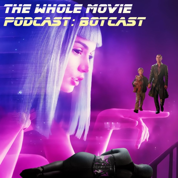 The Whole Movie Podcast: The Neon Demon