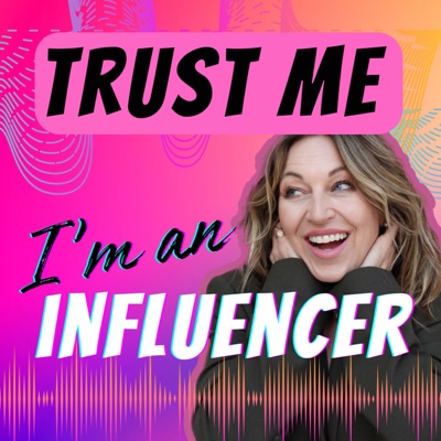 Trust Me, I'm An Influencer:Korinna Howie