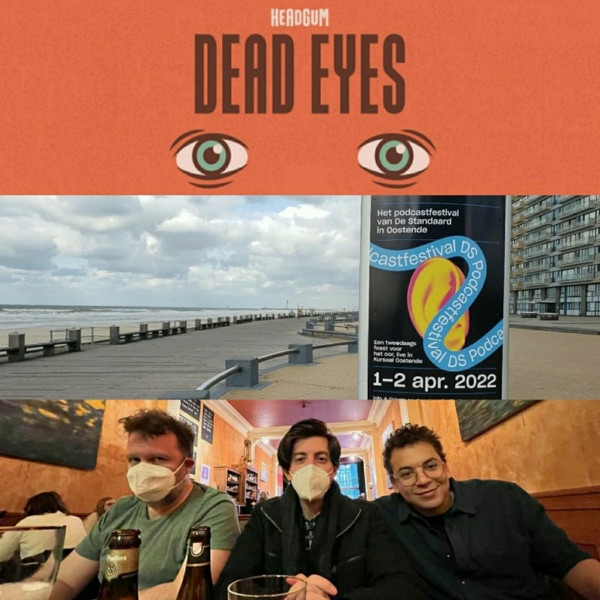 The Making of Dead Eyes (Live in Belgium) photo