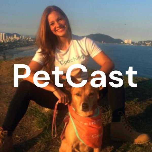 PetCast - O PodCast da PetCoaching | Comportamento e Bem Estar de Cães e Pessoas