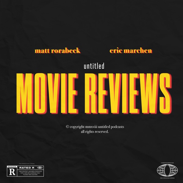 Untitled Movie Reviews podcast show image