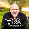 Weekly Wisdom with Jeff Schreve - Pray.com