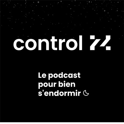control Zzz - le podcast pour bien s'endormir