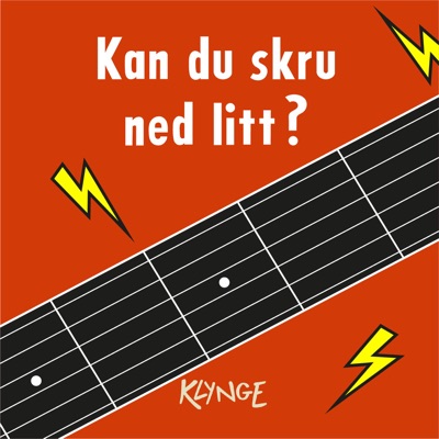 Kan du skru ned litt? Kan du skru ned litt?