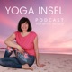 Yoga Insel Podcast - Yoga für Frauen über 40 und unter sich