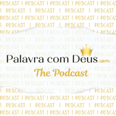 Palavra com Deus - Palavra com Deus