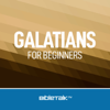 Galatians for Beginners — Bible Study with Mike Mazzalongo - BibleTalk.tv