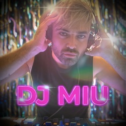 DJ Miu - Podcast #5