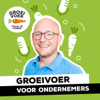 Groeivoer voor Ondernemers Podcast - inspiratie over ondernemen - door Gerhard te Velde - Gerhard te Velde - Groeivoer