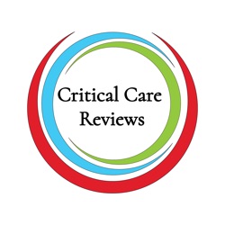 Critical Care Reviews Podcast