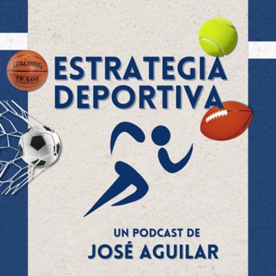 ESTRATEGIA DEPORTIVA: JOSÉ AGUILAR