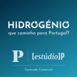 Hidrogénio: que caminho para Portugal?