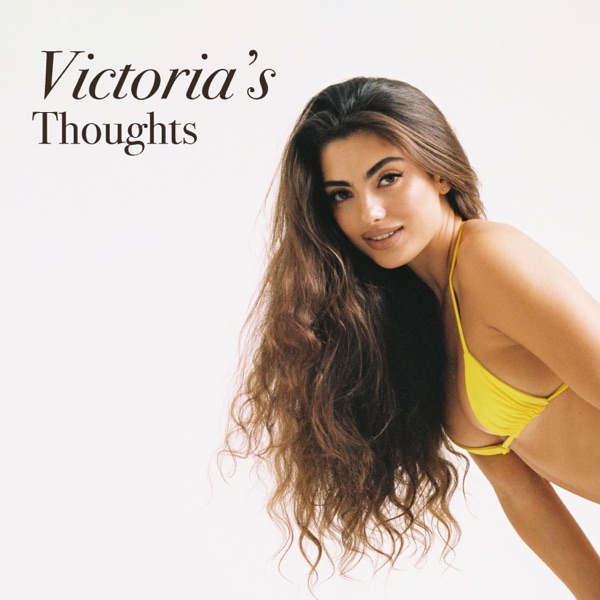 Victoria's Thoughts