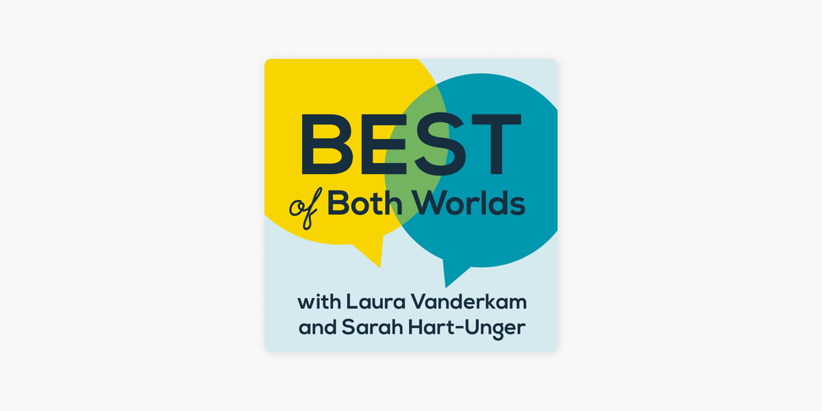 Best of Both Worlds Podcast on Apple Podcasts