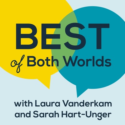 Best of Both Worlds Podcast:iHeartPodcasts