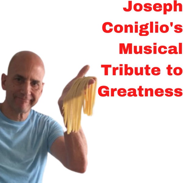Joseph Coniglio’s Musical Tribute to Greatness photo