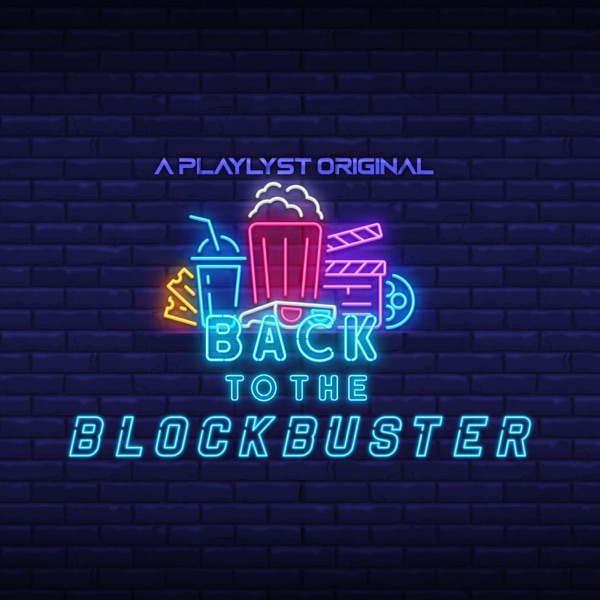 Back To The Blockbuster Image