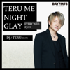 BAYFM78 TERU (GLAY)の『TERU ME NIGHT GLAY』 - BAYFM78