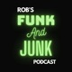 Robs Funk And Junk Episode 42 23/05/2024   