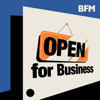 Open For Business - BFM Media