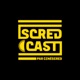 Scredcast