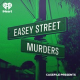 Introducing: Casefile Presents: The Easey Street Murders