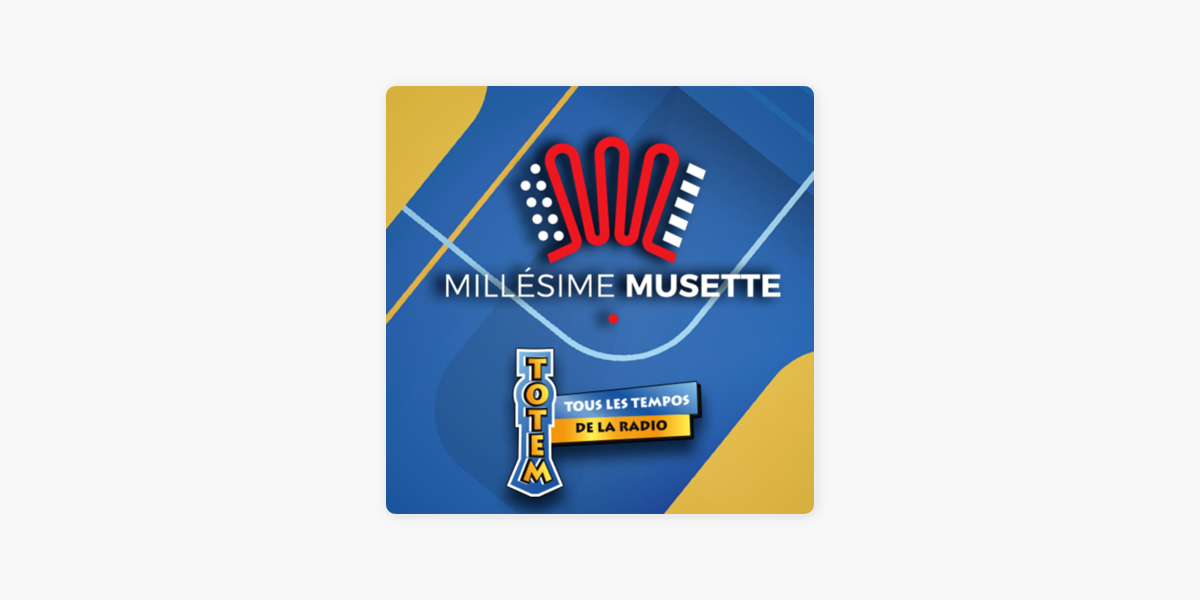 Millésime Musette on Apple Podcasts