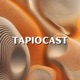 TapioCast