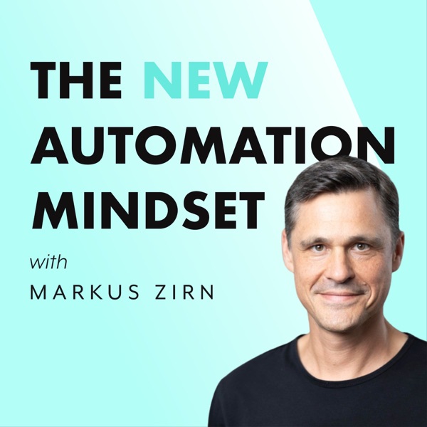 The New Automation Mindset: AI + Automation + Integration Image