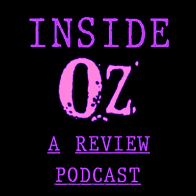 Inside Oz:insideozpodcast