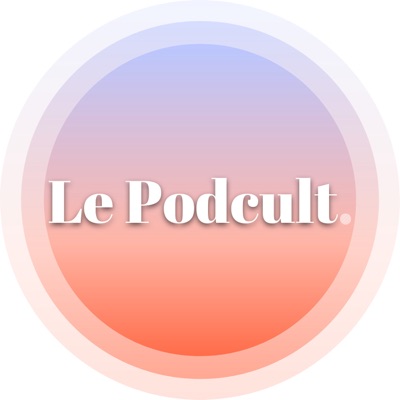 Le Podcult.