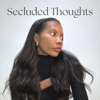 Secluded Thoughts - Sensi Charlery