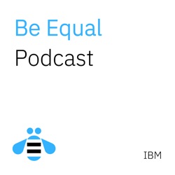 Be Equal Podcast