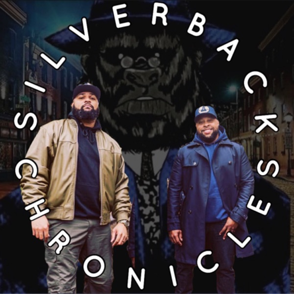 SILVERBACK CHRONICLES PODCAST