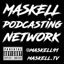 Maskell Podcasting Network