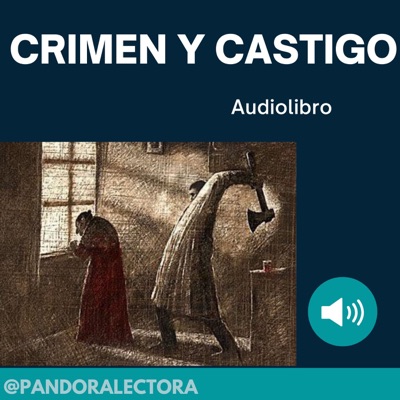 Crimen y Castigo - Lectura completa