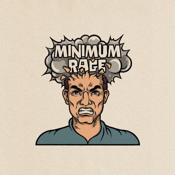 Minimum Rage