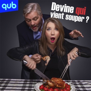 Devine qui vient souper?