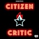 Citizen Critic