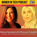 Walaa Hamdan and Dr Maryam Tubeileh: The Oman Startup Economy: Women In Tech Oman