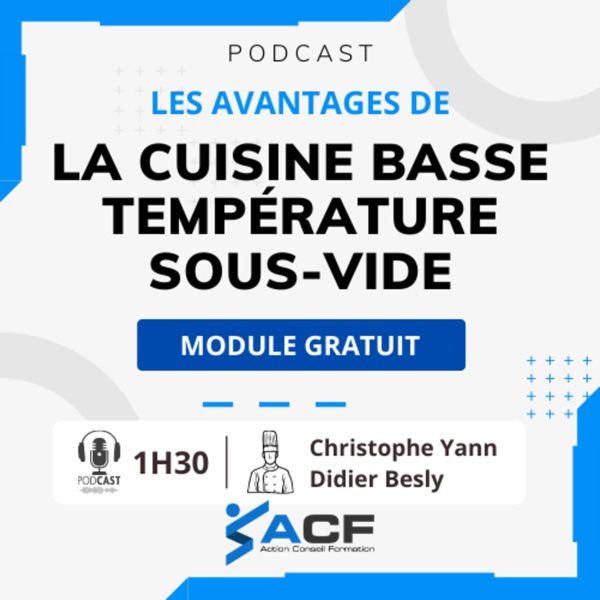 La cuisine basse température sous vide