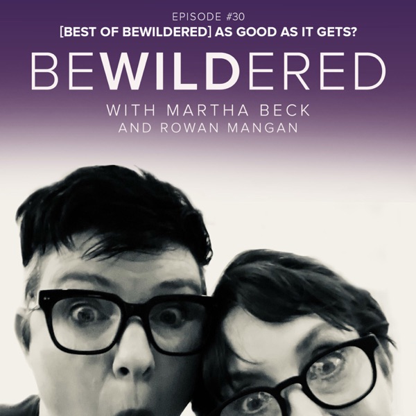 [Best of Bewildered] As Good As It Gets? photo