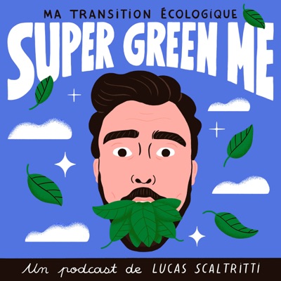 Super Green Me:Lucas Scaltritti