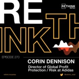 Corin Dennison, Director of Global Profit Protection / Risk at Adidas