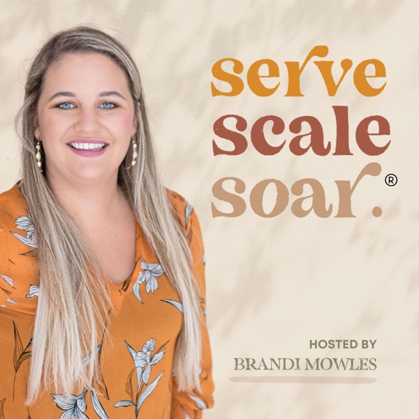 Serve Scale Soar
