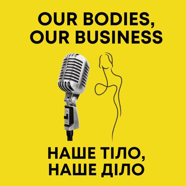 Our Bodies, Our Business