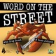 Word on The Street, with Greg Street & Scott Johnson