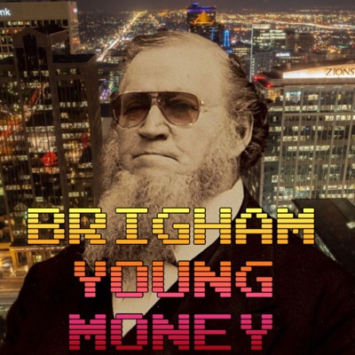 Brigham Young Money:Brigham Young Money