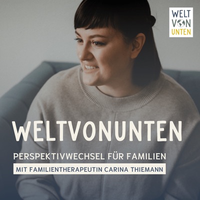 Weltvonunten - Perspektivwechsel für Familien Weltvonunten - Perspektivwechsel für Familien