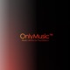 OnlyMusic™